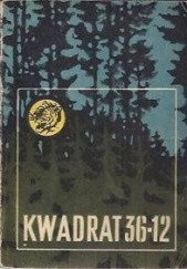 Okładka książki Kwadrat 36-12 Aleksander Wereski