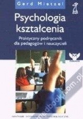 Okładka książki Psychologia kształcenia Gerd Mietzel