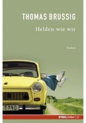 Okładka książki Helden wie wir Thomas Brussig