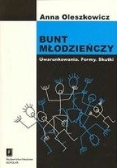 Okładka książki Bunt młodzieńczy Anna Oleszkowicz