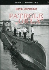 Okładka książki Patrole „Orła” Eryk Sopoćko