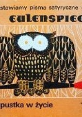 Okładka książki Eulenspiegel. Przepustka w życie Eva-Maria Wandrey