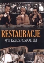 Okładka książki Restauracje w II Rzeczpospolitej Łukasz Fiedoruk