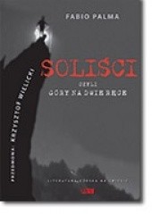 Okładka książki Soliści czyli góry na dwie ręce Fabio Palma