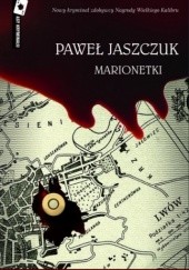 Okładka książki Marionetki Paweł Jaszczuk