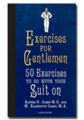 Okładka książki Exercises for Gentlemen: 50 Exercises to Do With Your Suit On Alfred Olsen