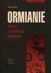 Okładka książki Ormianie. Historia zapomnianego ludobójstwa Yves Ternon
