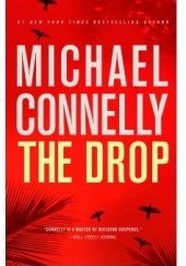Okładka książki The Drop Michael Connelly