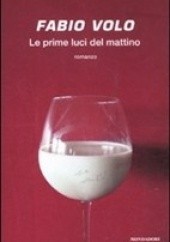 Okładka książki Le prime luci del mattino Fabio Volo
