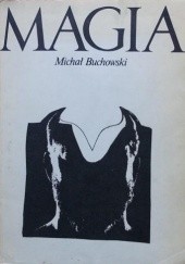 Okładka książki Magia - jej funkcje i struktura Michał Buchowski