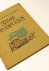 Okładka książki Przygody pana Marka Hińczy. Rzecz z podań życia staroszlacheckiego Józef Ignacy Kraszewski