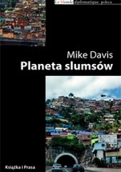 Okładka książki Planeta slumsów Mike Davis