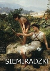 Okładka książki Henryk Siemiradzki: (1843-1902) Wiesława Górska