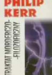 Okładka książki Traktat morderczo-filozoficzny Philip Kerr
