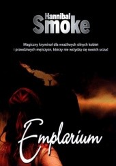 Okładka książki Emplarium Hannibal Smoke