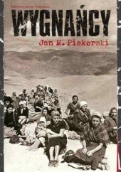 Okładka książki Wygnańcy. Przesiedlenia i uchodźcy w dwudziestowiecznej Europie Jan Maria Piskorski