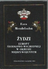 Żydzi Europy środkowo-wschodniej w okresie międzywojennym