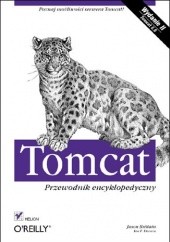 Okładka książki Tomcat. Przewodnik encyklopedyczny. Wydanie II Jason Brittain, Ian F. Darwin