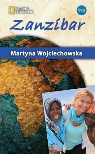 Okładka książki Zanzibar Martyna Wojciechowska