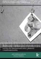 Okładka książki Społeczno-edukacyjne uwarunkowania startu zawodowego młodych osób niepełnosprawnych Beata Jachimczak