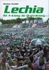 Okładka książki Lechia. Od A-klasy do Ekstraklasy Mariusz Kordek