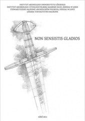Non sensistis gladios. Studia ofiarowane Marianowi Głoskowi w 70. rocznicę urodzin