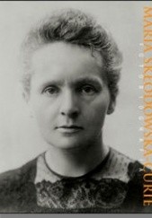 Okładka książki Maria Skłodowska-Curie. Fotobiografia Małgorzata Sobieszczak-Marciniak