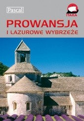 Okładka książki Prowansja i Lazurowe Wybrzeże praca zbiorowa