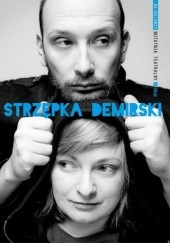 Okładka książki Notatnik Teatralny 64-65/2011 Strzępka Demirski Paweł Demirski, Redakcja pisma Notatnik Teatralny