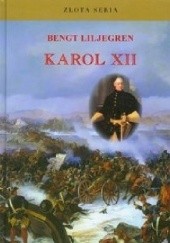 Okładka książki Karol XII Bengt Liljegren
