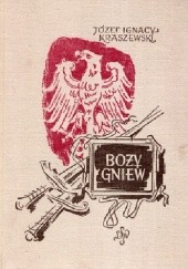 Okładka książki Boży gniew Józef Ignacy Kraszewski