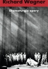 Okładka książki Dramaturgia opery Richard Wagner