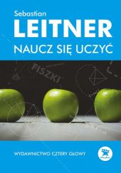 Okładka książki Naucz się uczyć Sebastian Leitner