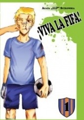 Okładka książki ¡Viva la FIFA! Agata Sutkowska