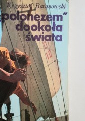 Okładka książki "Polonezem" dookoła świata Krzysztof Baranowski (żeglarz)