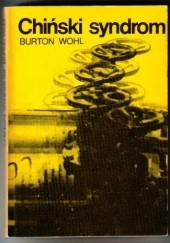 Okładka książki Chiński syndrom Burton Wohl