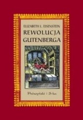 Okładka książki Rewolucja Gutenberga Elizabeth L. Eisenstein