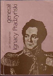 Okładka książki Generał Ignacy Prądzyński