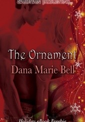 Okładka książki The Ornament. Simon and Becky Dana Marie Bell