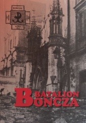 Okładka książki Batalion Bończa Andrzej Rumianek