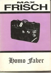 Okładka książki Homo Faber Max Frisch