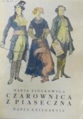 Okładka książki Czarownica z Piaseczna Maria Ziółkowska