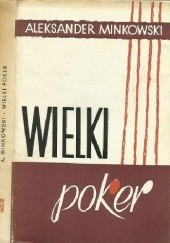 Okładka książki Wielki poker Aleksander Minkowski