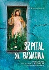 Okładka książki Szpital na Banacha Mariusz Bernyś