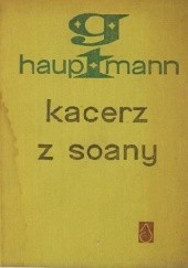 Okładka książki Kacerz z Soany Gerhart Hauptmann