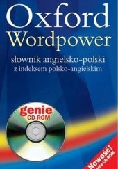 Okładka książki Oxford Wordpower: słownik angielsko-polski z indeksem polsko-angielskim praca zbiorowa