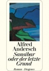 Okładka książki Sansibar oder der letzte Grund Alfred Andersch