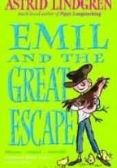 Okładka książki Emil and the great escape Astrid Lindgren