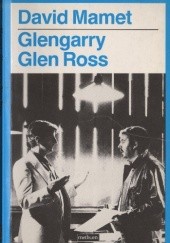 Okładka książki Glengarry Glen Ross David Mamet