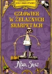Okładka książki Człowiek w żelaznych skarpetach Alan Snow